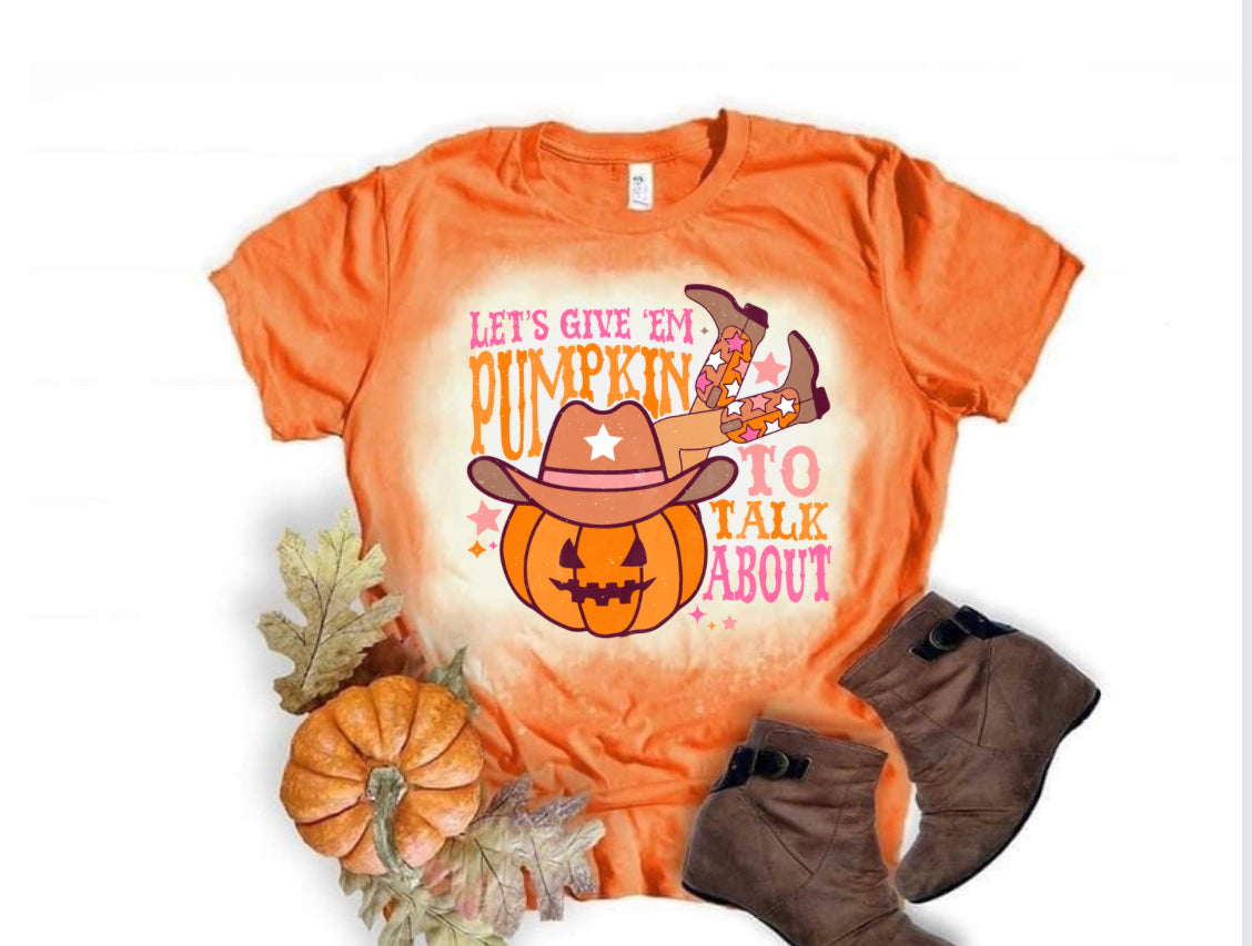 Give ‘em pumpkin to talk about t-shirt