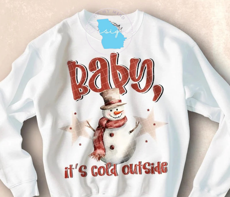 Baby it’s cold outside winter graphic tee