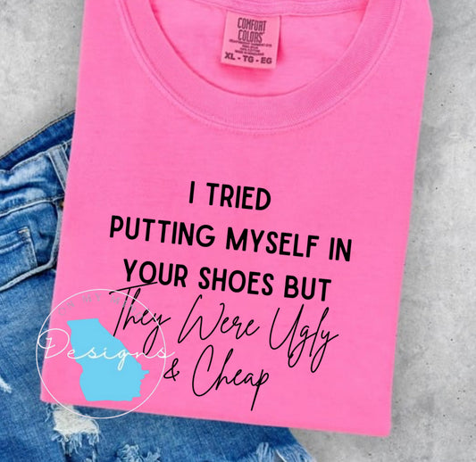 Putting myself in your shoes graphic tee