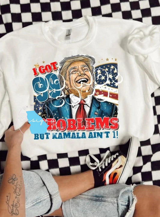 Trump Got 99 problems but Kamala ain’t one funny graphic tee