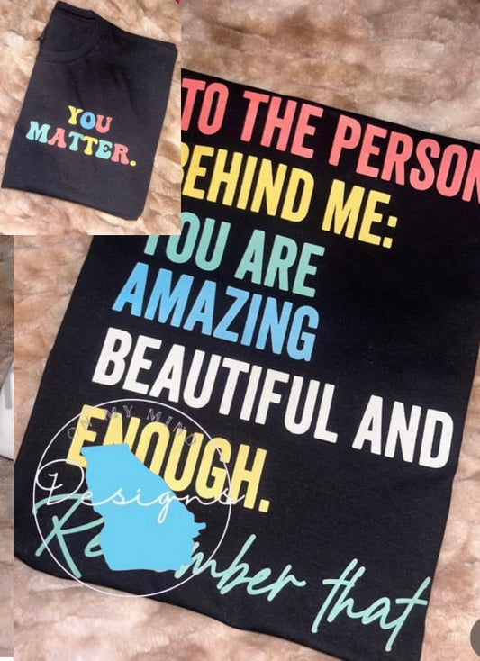 Dear person behind me graphic  tee