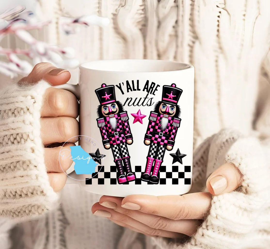 Yall are nuts nutcracker coffee mug