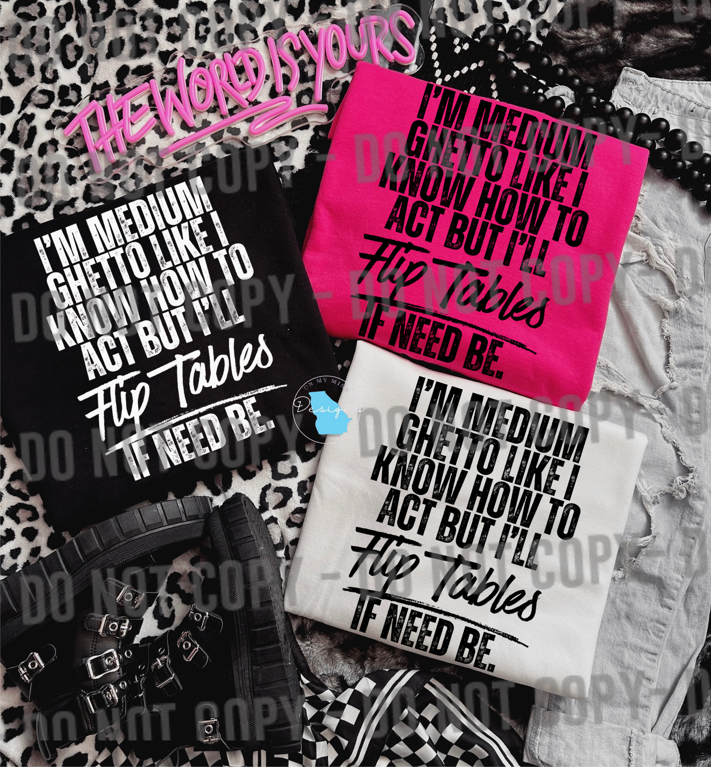 I’m medium ghetto like I know how to act but, sarcastic funny graphic t-shirt