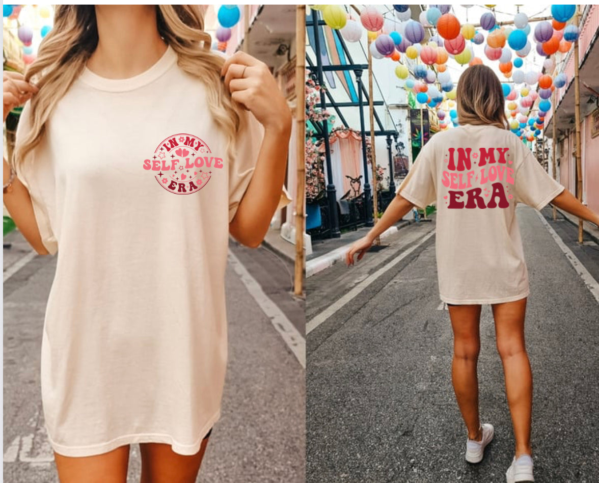 In my self love era t-shirt