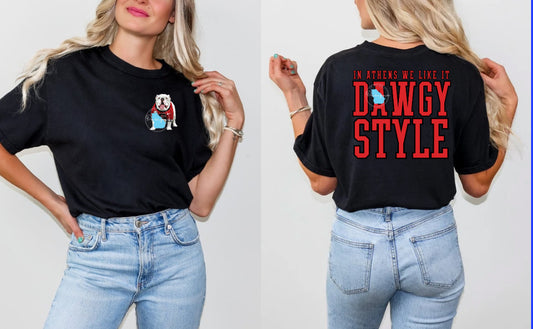 Dawgy Style in Athens graphic tee