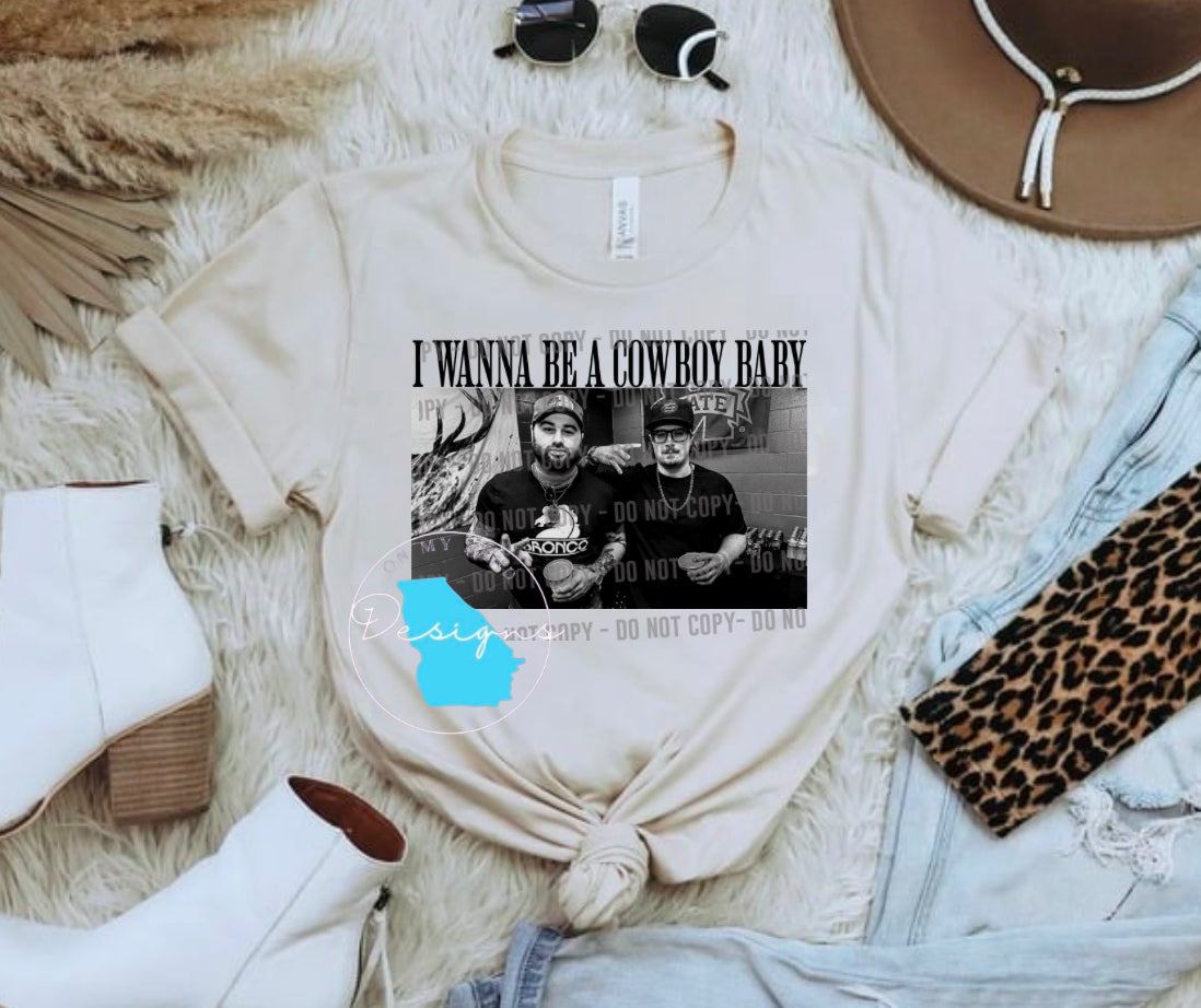 I wanna be a cowboy baby graphic tee