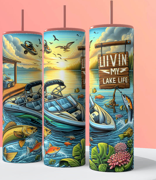 Livin’ my lake life 20 oz tumbler