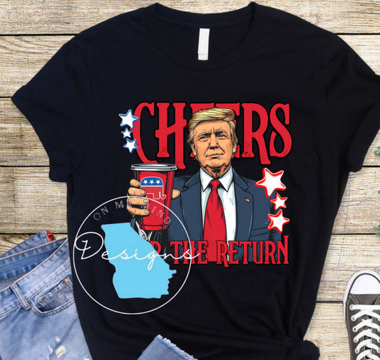Cheers trump 2024 graphic tee