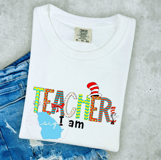 Teacher I am Graphic t-shirt
