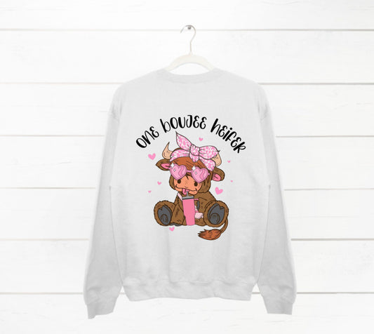 One boujee heifer crewneck