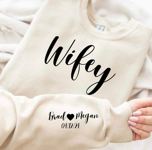 Personalized Wifey crewneck