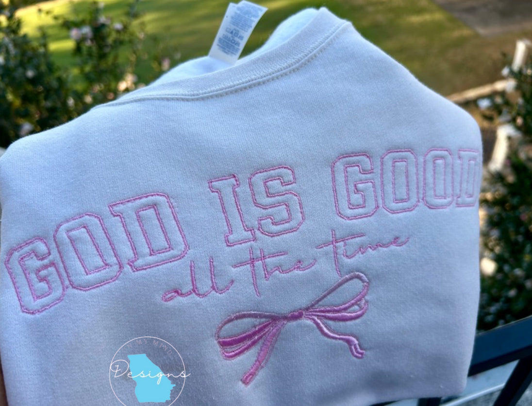 God is good all the time embroidered crewneck