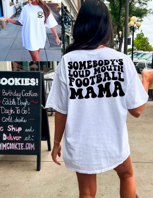 Loud proud football Momma t-shirt