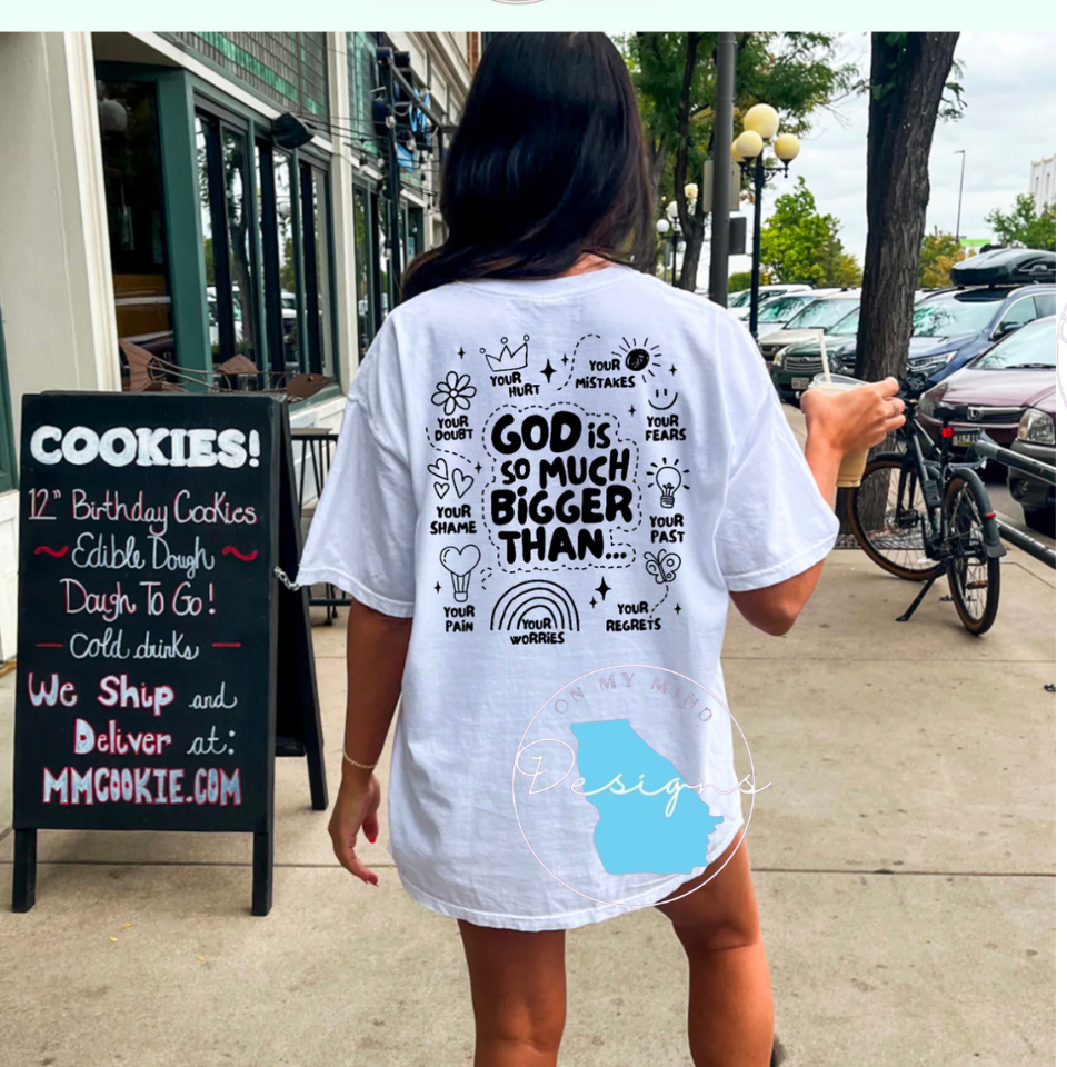 God is bigger short sleeve Tee